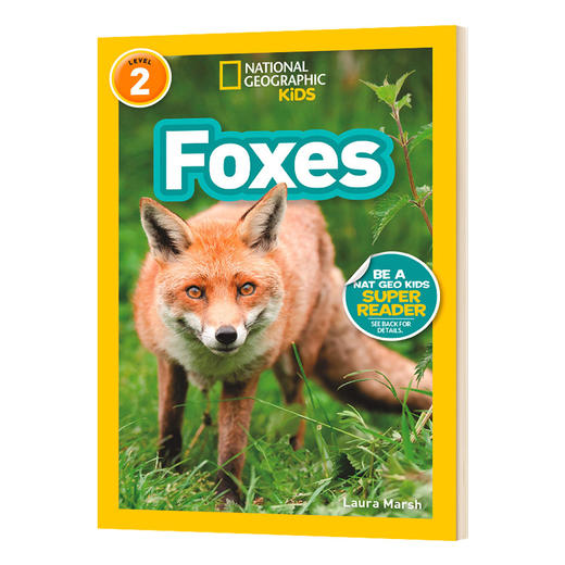 美国国家地理分级阅读读物 狐狸 英文原版 National Geographic Kids level 2 Foxes 儿童科普百科 英文版 进口英语书籍 商品图0