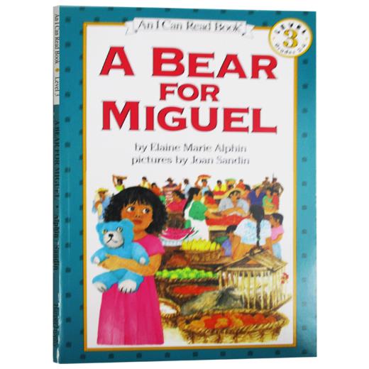 玛丽亚的小熊 英文原版 A Bear for Miguel I Can Read 美国少儿分级读物 英文版儿童英语课外阅读 汪培珽推荐书单 进口原版书籍 商品图3