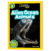 美国国家地理分级阅读 外星海洋动物 英文原版 National Geographic Readers level 3 Alien Ocean Animals 英文版进口书 商品缩略图3