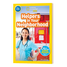 美国国家地理分级读物 英文原版 National Geographic Kids Readers Pre-reader Helpers in Your Neighborhood 进口书籍