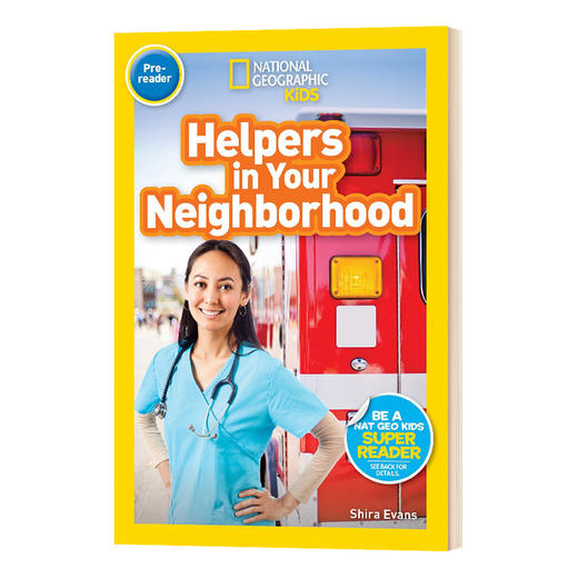 美国国家地理分级读物 英文原版 National Geographic Kids Readers Pre-reader Helpers in Your Neighborhood 进口书籍 商品图0