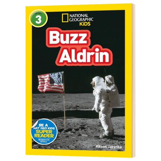 美国国家地理分级读物 航天员奥尔德林 英文原版 National Geographic Readers level 3 Buzz Aldrin 英文版 进口英语书 商品图3