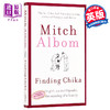 【中商原版】米奇 阿尔博姆 小女孩 地震与重组家庭 Finding Chika 英文原版 Mitch Albom 商品缩略图8