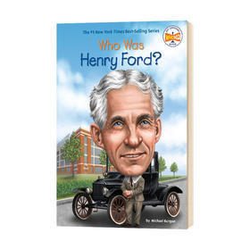 谁是亨利福特 英文原版 Who Was Henry Ford 名人传记系列 中小学生读物