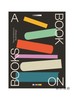 A Book on Books: Celebrating the art of book design today/一本关于书籍的书：庆祝当今书籍设计的艺术 商品缩略图0