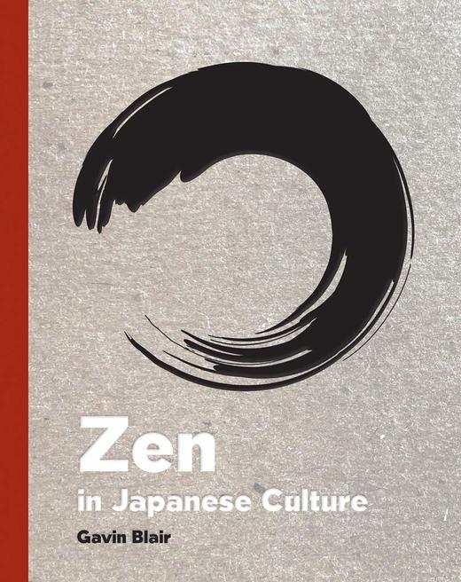 Zen in Japanese Culture,日本文化中的禅：艺术、设计和生活的视觉之旅   其他艺术 商品图0