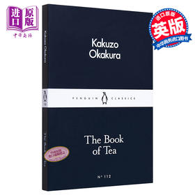 【中商原版】LBS:  112 The Book of Tea 英文原版 小黑书: 112 冈仓天心：茶之书 Okakura Kakuzo 世界经典名著