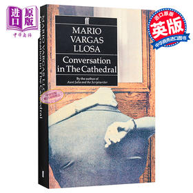 【中商原版】略萨：酒吧长谈 英文原版 Conversation in the Cathedral