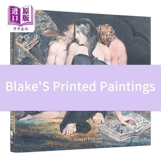 【中商原版】Blake'S Printed Paintings 进口艺术 威廉布莱克的印刷画 Yale 商品图0