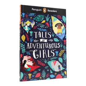 企鹅兰登YA小说分级读物1级 冒险女孩的故事 英文原版 Penguin Reader Level 1 Tales of Adventurous Girls 英语分级阅读
