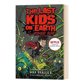 地球上zui后的孩子5 英文原版 Last Kids on Earth and the Midnight Blade 青少年英语课外阅读 英文版 进口英语书籍