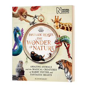 神奇动物 英国自然历史博物馆特展 英文原版 Fantastic Beasts: The Wonder of Nature 英文版 进口英语书籍