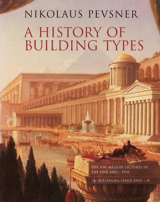 嘉德文库|梅隆艺术讲座套系 | A History of Building Types 建筑类型的历史 商品图0