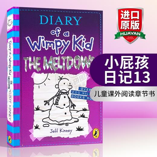 小屁孩日记13 英文原版小说 Diary of a Wimpy Kid The Meltdown 新版 儿童英语课外阅读章节书 漫画图画故事书 Jeff Kinney 商品图0