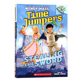 时间旅行者1 英文原版 Stealing the Sword Time Jumpers #1 学乐大树系列