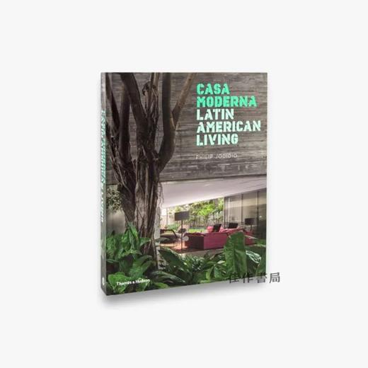 Casa Moderna: Latin American Living/Casa Moderna：拉丁美洲生活 商品图0