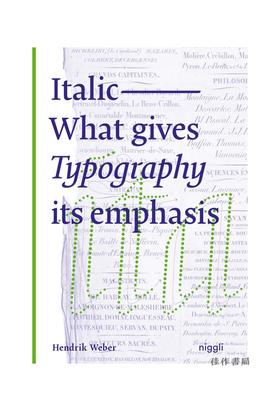 Italic: What gives Typography its emphasis/斜体：是什么让排版成为重点