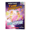 时间旅行者3 英文原版 Fast-Forward to the Future Time Jumpers #3 学乐大树系列 商品缩略图0