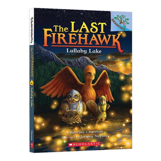 学乐大树系列 火鹰传奇4 英文原版 The Last Firehawk Lullaby Lake 儿童读物 商品图0