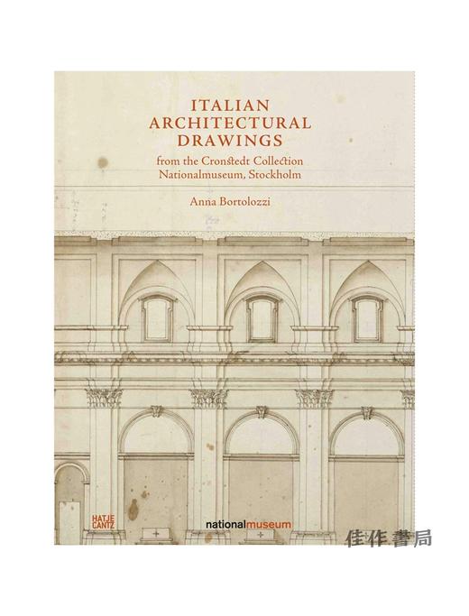 Italian Architectural Drawings from the Cronstedt Collection  Nationalmuseum  Stockholm/Cronstedt 收藏 商品图0