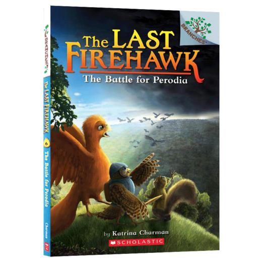 学乐大树系列 火鹰传奇6 英文原版 The Last Firehawk The Battle for Perodia 儿童读物 商品图1