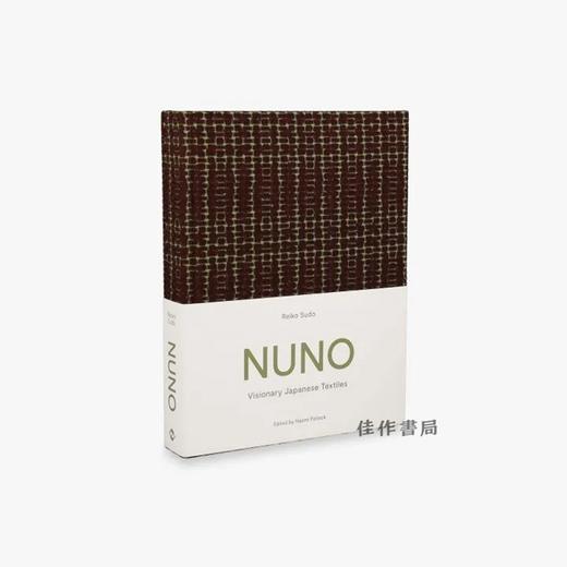 NUNO: Visionary Japanese Textiles / 努诺：有远见的日本纺织品 商品图0