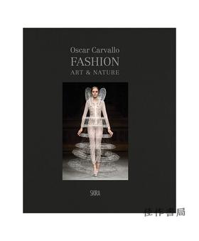 Fashion  Art & Nature chez Oscar Carvallo/奥斯卡·卡瓦洛的时尚、艺术与自然
