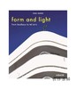 Form and Light: From Bauhaus to Tel Aviv/形式与光：从包豪斯到特拉维夫 商品缩略图0