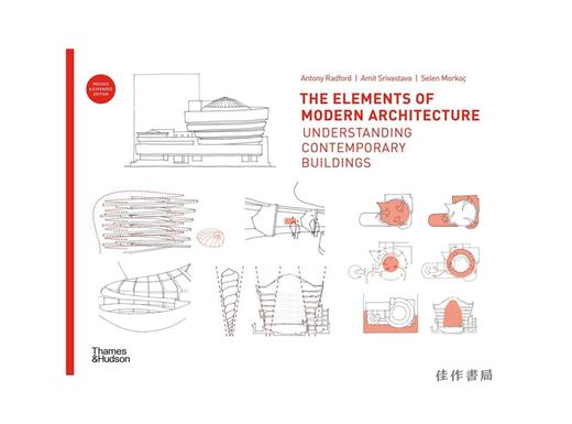 The Elements of Modern Architecture: Understanding Contemporary Buildings/现代建筑的元素：理解当代建筑 商品图0