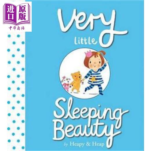 【中商原版】Sue Heap Very Little Sleeping Beauty 小小睡美人 儿童绘本 经典童话故事改编 小初文学 进口图书英文原版4-7岁 商品图2