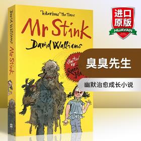 臭臭先生 英文原版 Mr Stink 大卫少年幽默小说系列 罗尔德达尔继承人David Walliams