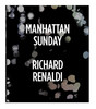 【预订】Richard Renaldi: Manhattan Sunday，理查德·雷纳尔迪：曼哈顿星期天 摄影集 商品缩略图0