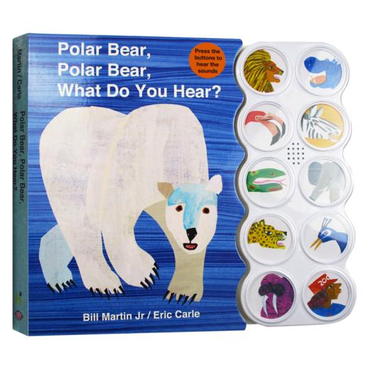 北极熊 你听到了什么 英文原版 Polar Bear Polar Bear What Do You Hear 带电池能发音纸板书 Eric Carle 艾瑞卡尔 儿童启蒙 商品图1
