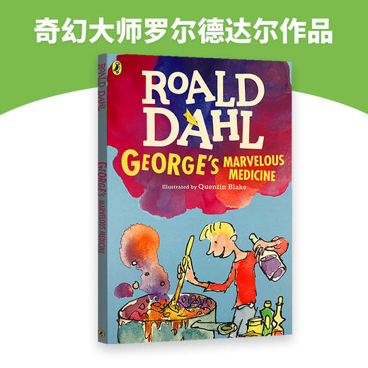 小乔治的神奇魔药 英文原版 George’s Marvelous Medicine 罗尔德达尔 Roald Dahl 商品图3
