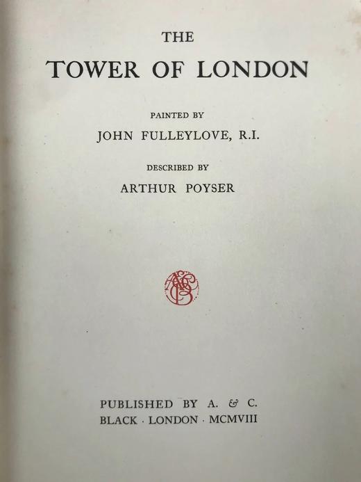 1908年 伦敦塔风物志 英国画家、插图家约翰·弗利洛夫22幅彩色插图 漆布精装大32开 商品图4