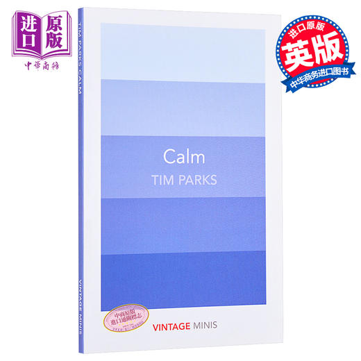 【中商原版】平静 Vintage迷你系列 英文原版 Calm: Vintage Minis Tim Parks 英语小说文学读物  企鹅兰登封面展 商品图0