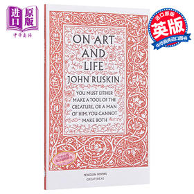 预售 【中商原版】约翰·罗斯金：论艺术与人生 英文原版 Penguin Great Ideas : On Art And Life John Ruskin