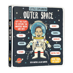 小探险家流浪地球 英文原版 Little Explorers Outer Space 外太空 纸板翻翻书 儿童英语科普读物 英文版进口原版书籍