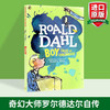 罗尔德达尔 英文原版 Boy Tales of Childhood 男孩 童年故事 Roald Dahl 商品缩略图1