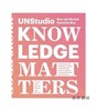 Knowledge Matters: UNStudio/知识事项：UNStudio 商品缩略图0