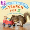 【中商原版】Oakley the Squirrel The Search for Z 小松鼠奥克利 寻找Z的故事 奥克利松鼠系列 婴幼儿字母纸板书 英文原版 商品缩略图4