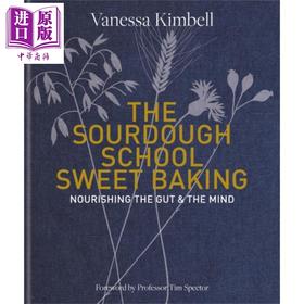 【中商原版】酵母面包学校 甜蜜烘培 英文原版 The Sourdough School Sweet Baking Vanessa Kimbell