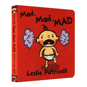 英文原版 Mad Mad MAD 一根毛脏小孩系列绘本 Leslie Patricelli 纸板书 幼儿英语启蒙情绪管理图画书 英文版进口原版书籍