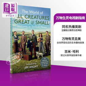 【中商原版】万物生灵电视剧指南 英文原版 The World of All Creatures Great & Small 万物既伟大又渺小电视剧