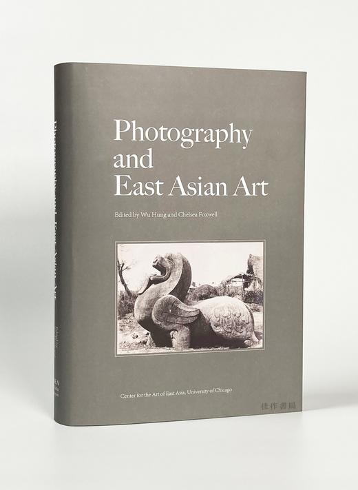 Photography and East Asian Art/摄影与东亚艺术 商品图0