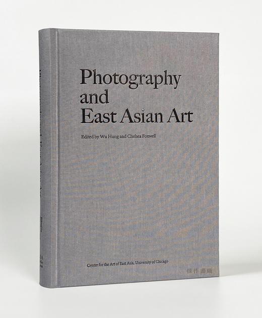Photography and East Asian Art/摄影与东亚艺术 商品图1