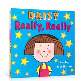 英文原版绘本 Daisy: Really, Really 吴敏兰书单 黛西 鬼马精灵系列 名家 Nick Sharratt  儿童启蒙学习 3-6岁英文读物