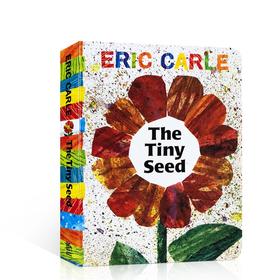 送音频进口英文原版绘本 小种子名家卡爷爷 Eric carle: The Tiny Seed 儿童启蒙入门学前教育英语阅读培养亲子认知益智读物图画书