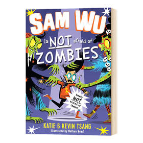山姆不怕僵尸 英文原版 Sam Wu is NOT Afraid of Zombies 儿童英语章节桥梁书 校园霸凌 青少年课外读物