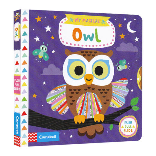 我的魔法猫头鹰 英文原版 My Magical Owl 幼儿英语启蒙认知 童话寓言机关抽拉滑动活动书 英文版进口原版书籍 商品图0